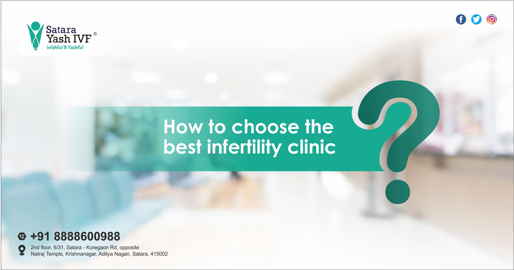 How To Choose The Best Infertility Clinic? – Yash IVF